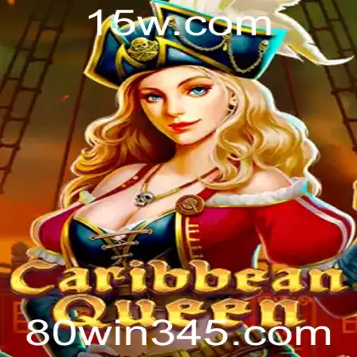 Descubra o Aventura no Caribe com CaribbeanQueen em 80win.cc